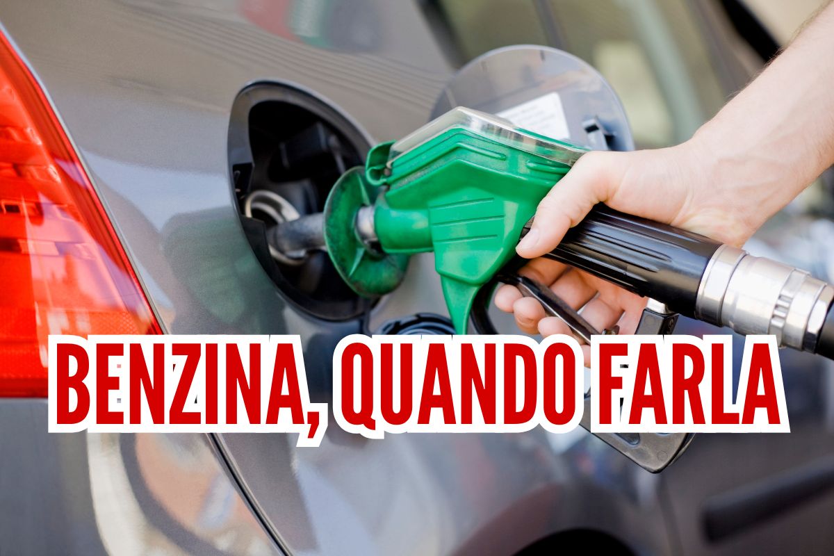 Benzina quando farla